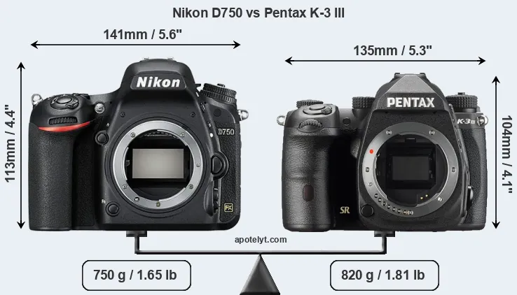 Size Nikon D750 vs Pentax K-3 III